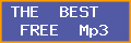 THE BEST FREE Mp3